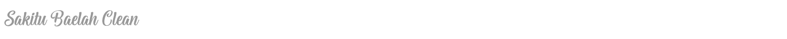 Sakitu Baelah Clean font preview
